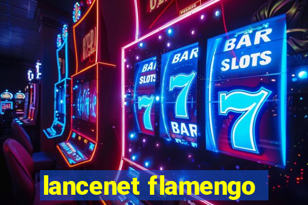 lancenet flamengo